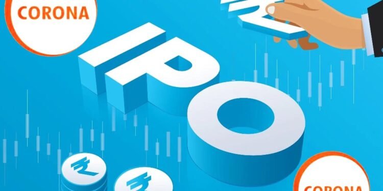 Corona का IPO अगले हफ्ते ओपन, निवेशकों के लिए प्राइस बैंड जारी