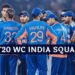 T20 World Cup 2026 के लिए टीम इंडिया घोषित, शुभमन गिल बाहर, उपकप्तान में बड़ा बदलाव