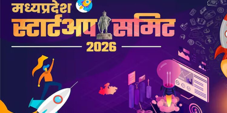 दो दिवसीय मध्यप्रदेश स्टार्टअप समिट-2026 रविवार से रवीन्द्र भवन में