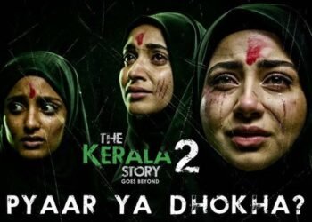 ‘द केरला स्टोरी 2’ की रिलीज टली, केरल हाईकोर्ट के फैसले से मेकर्स को झटका